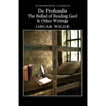 De Profundis & Other Writings | Wordsworth Classics