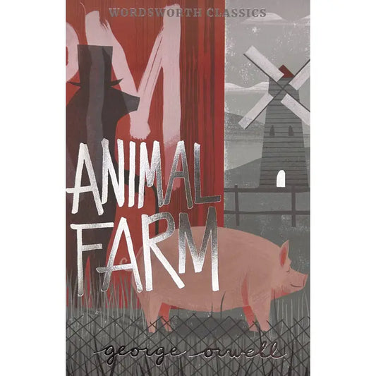 Animal Farm | Wordsworth Classics Softcover