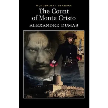 The Count of Monte Cristo | Wordsworth Classics
